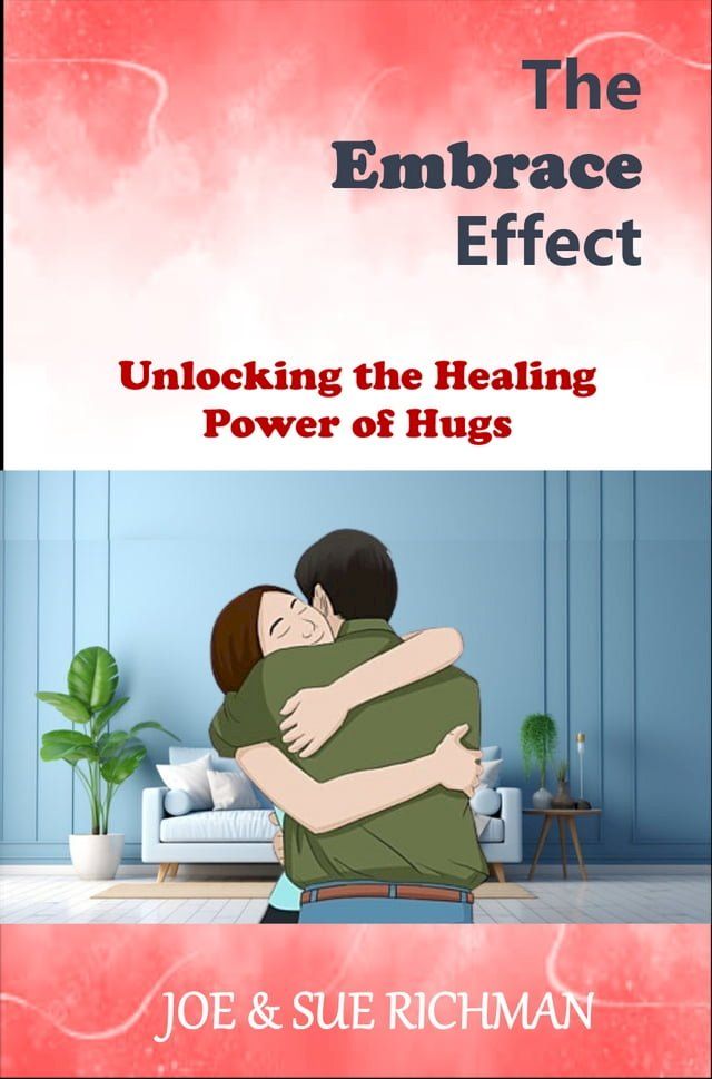  THE EMBRACE EFFECT(Kobo/電子書)