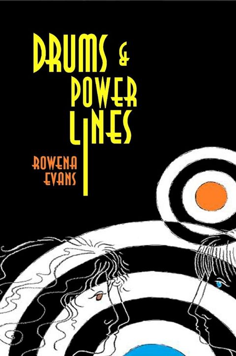 Drums and Power Lines(Kobo/電子書)