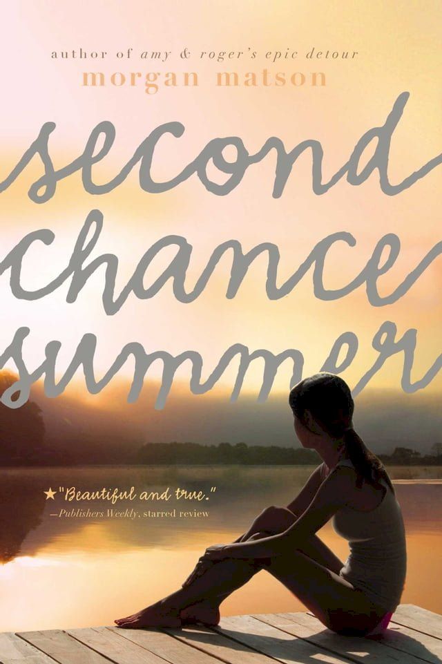  Second Chance Summer(Kobo/電子書)