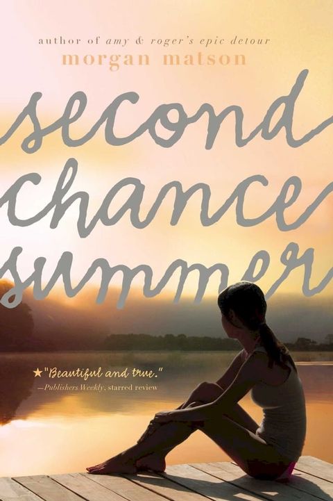 Second Chance Summer(Kobo/電子書)