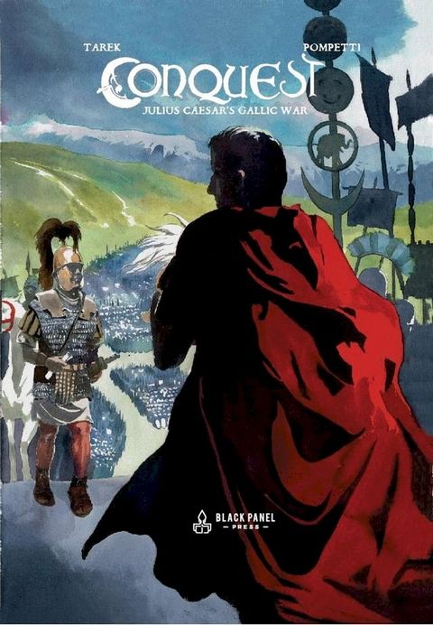 Conquest: Julius Caesar's Gallic War(Kobo/電子書)