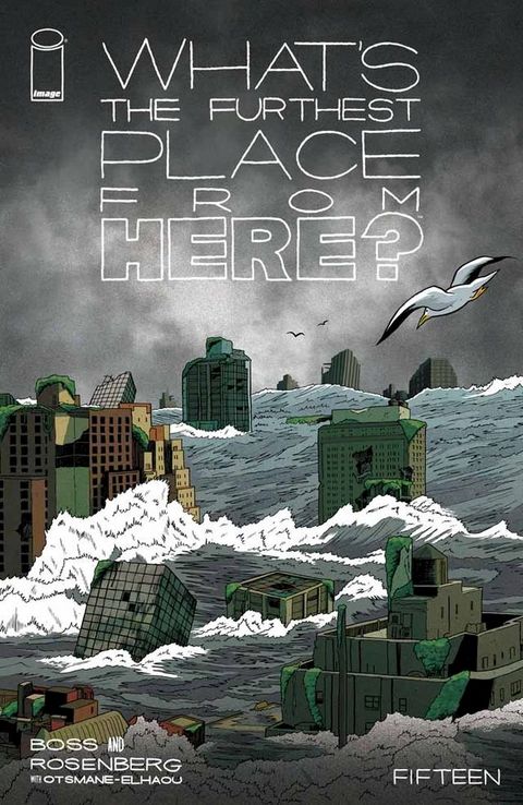 What's The Furthest Place From Here? #15(Kobo/電子書)