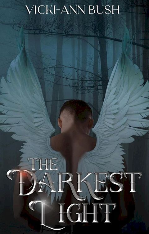 The Darkest Light(Kobo/電子書)