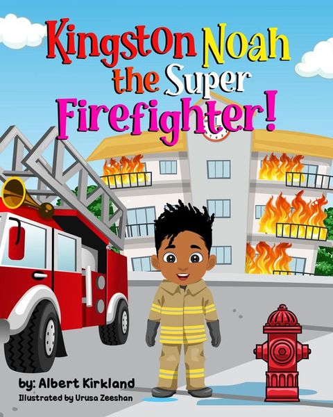 Kingston Noah the Super Firefighter(Kobo/電子書)