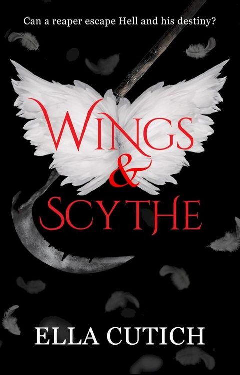 Wings & Scythe(Kobo/電子書)