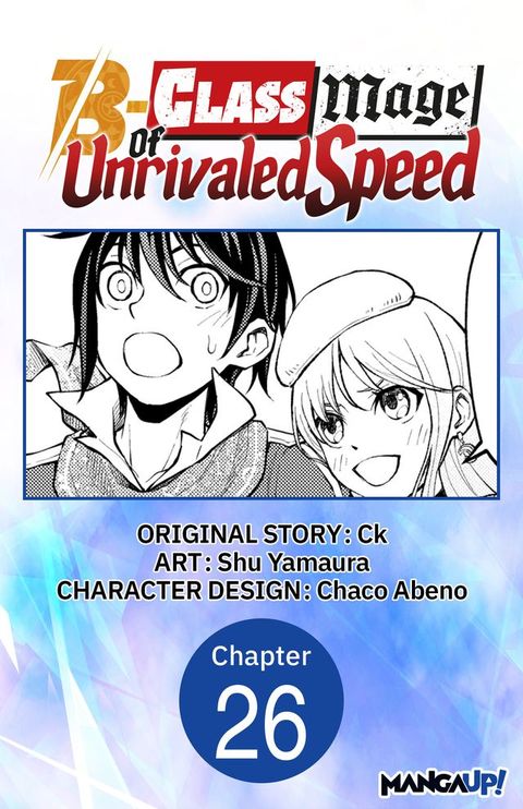 The B-Class Mage of Unrivaled Speed #026(Kobo/電子書)