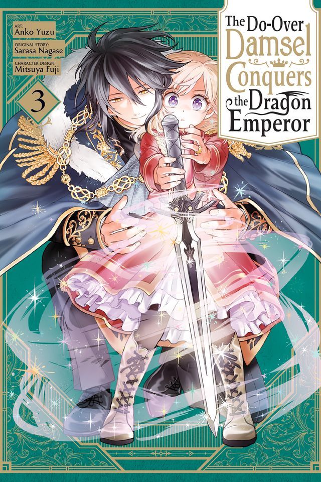  The Do-Over Damsel Conquers the Dragon Emperor, Vol. 3 (manga)(Kobo/電子書)