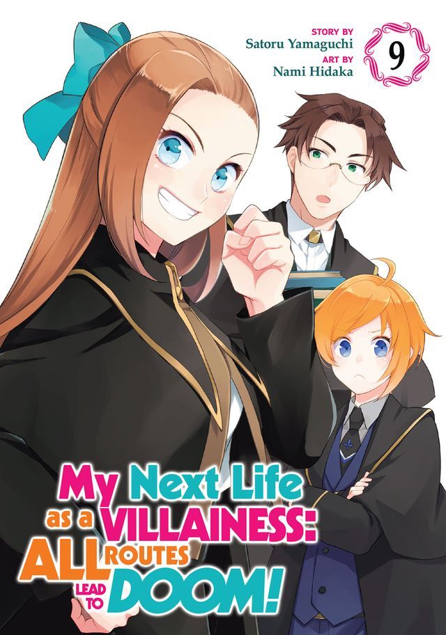  My Next Life as a Villainess: All Routes Lead to Doom! (Manga) Vol. 9(Kobo/電子書)