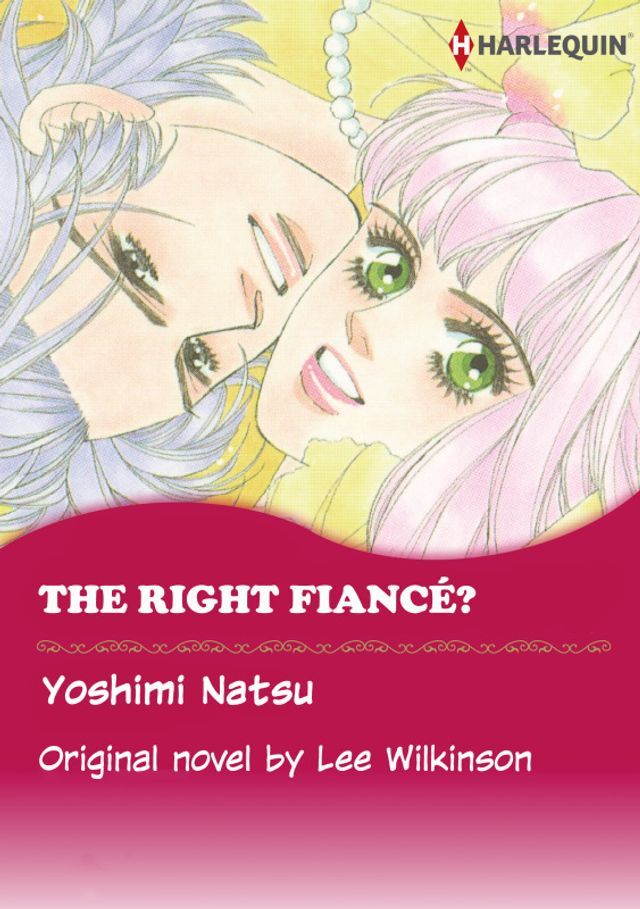  THE RIGHT FIANCE?(Kobo/電子書)