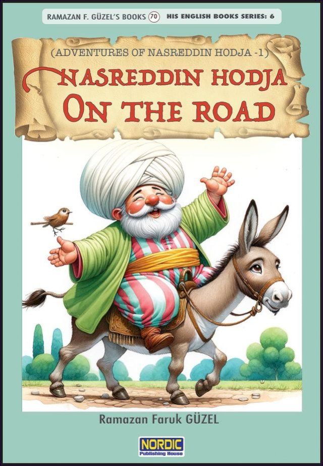  Nasreddin Hodja on the Road (Adventures of Nasreddin Hodja -1)(Kobo/電子書)