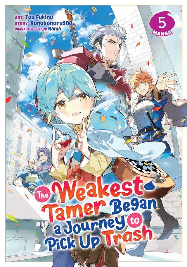  The Weakest Tamer Began a Journey to Pick Up Trash (Manga) Vol. 5(Kobo/電子書)