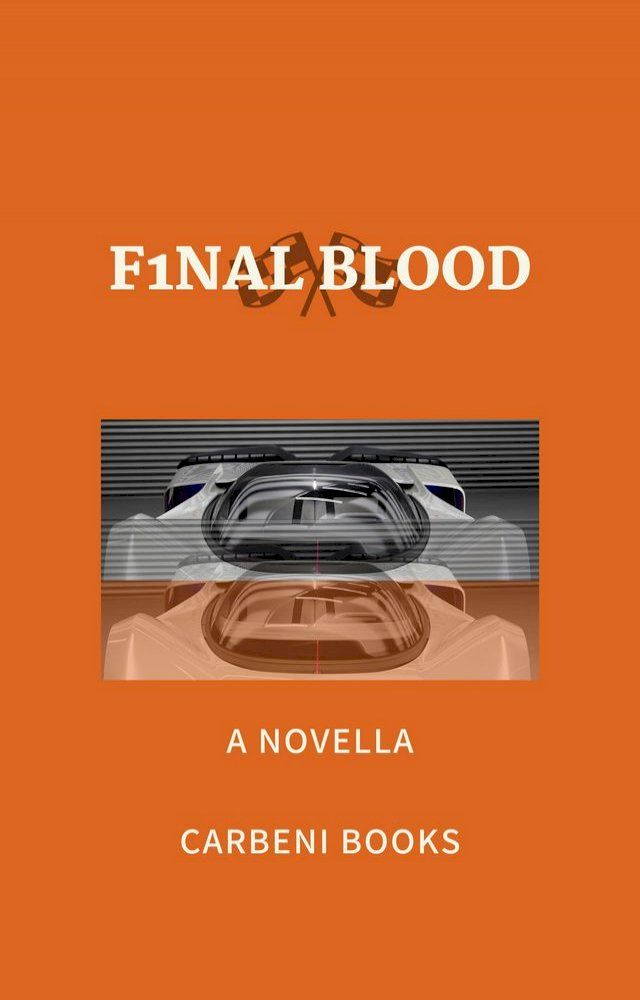  F1NAL BLOOD(Kobo/電子書)