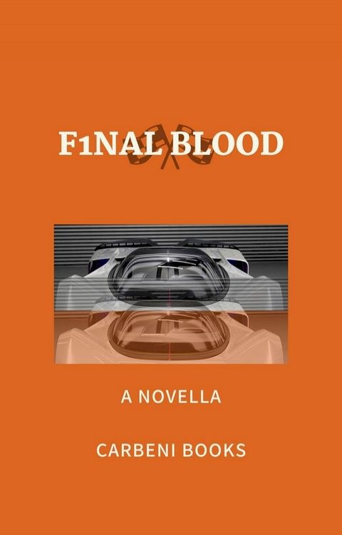 F1NAL BLOOD(Kobo/電子書)