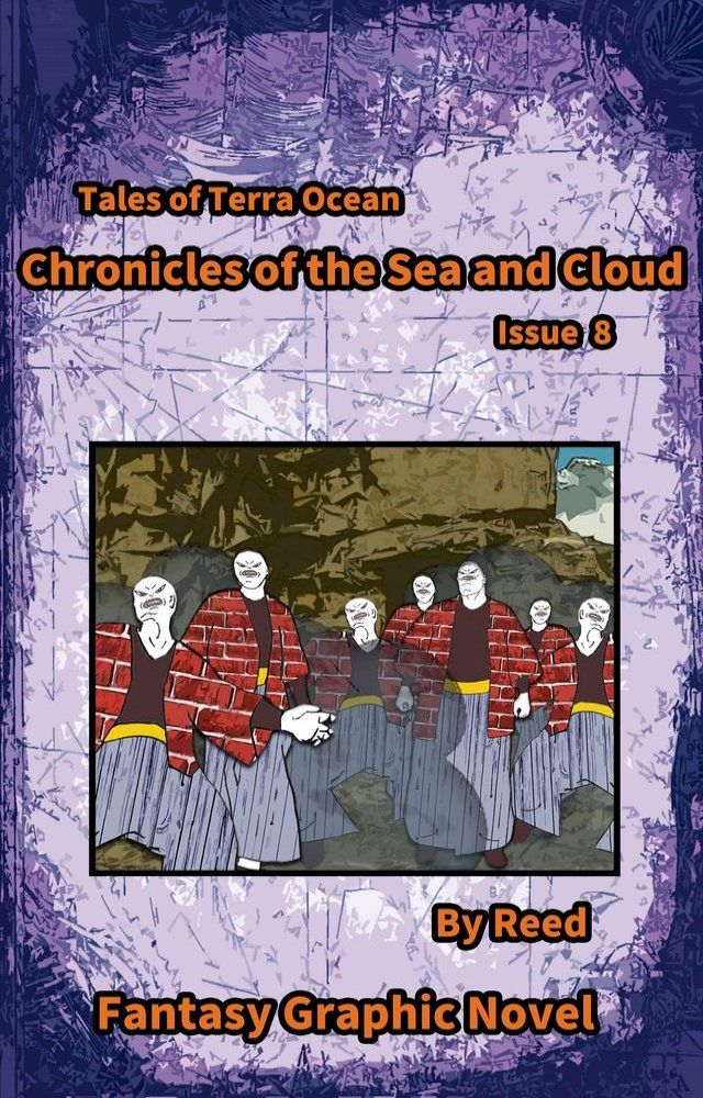  Chronicles of the sea and cloud Issue 8(Kobo/電子書)