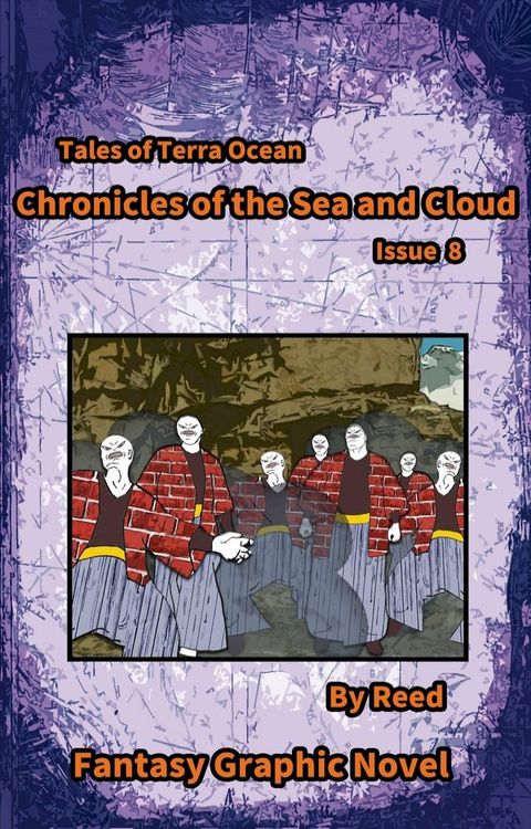 Chronicles of the sea and cloud Issue 8(Kobo/電子書)