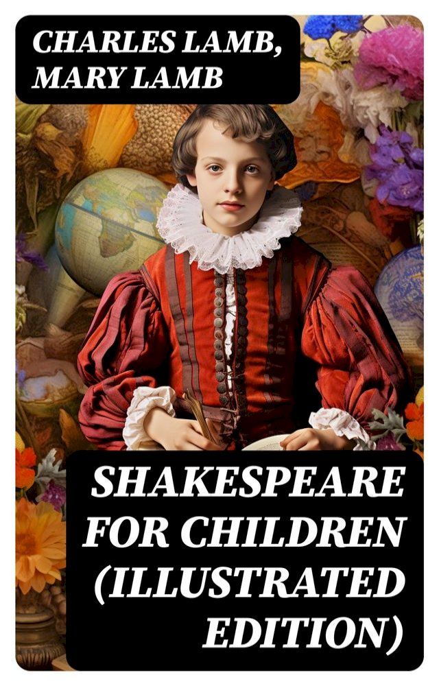  Shakespeare for Children (Illustrated Edition)(Kobo/電子書)