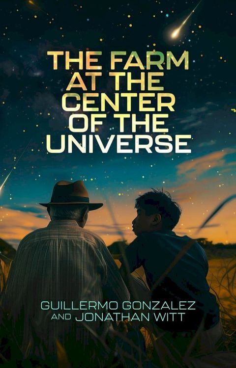 The Farm at the Center of the Universe(Kobo/電子書)