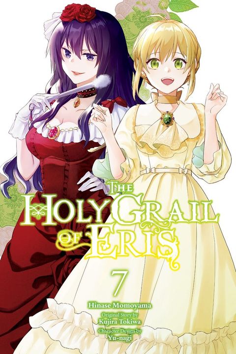 The Holy Grail of Eris, Vol. 7 (manga)(Kobo/電子書)