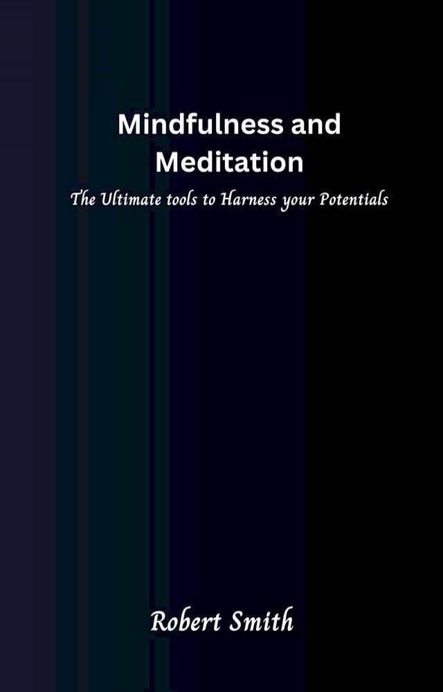  Mindfulness and Meditation(Kobo/電子書)