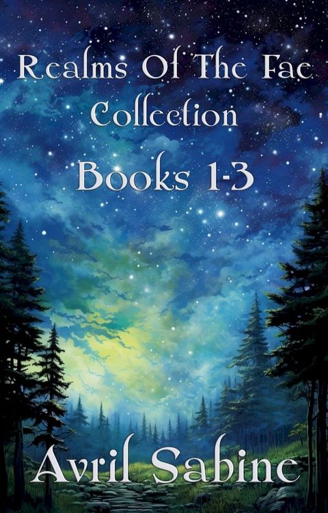 Realms Of The Fae Collection: Books 1-3(Kobo/電子書)