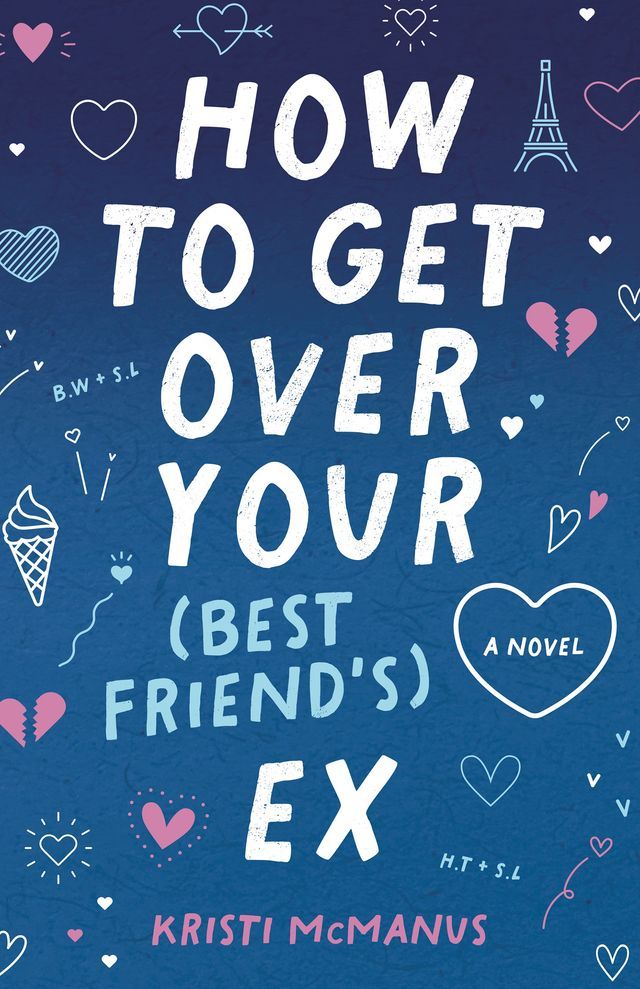  How to Get Over Your (Best Friend's) Ex(Kobo/電子書)