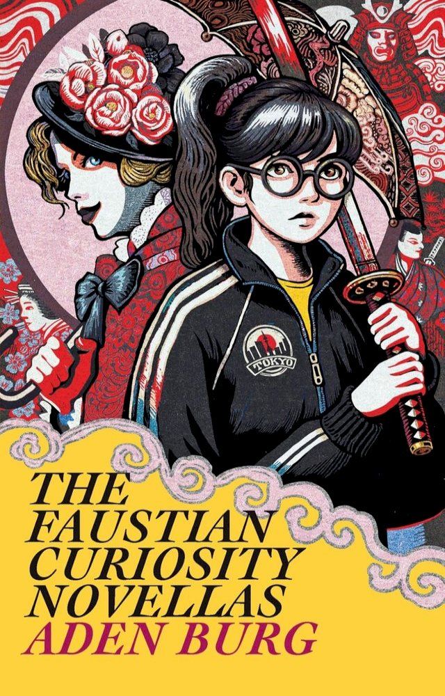  The Faustian Curiosity Novellas(Kobo/電子書)