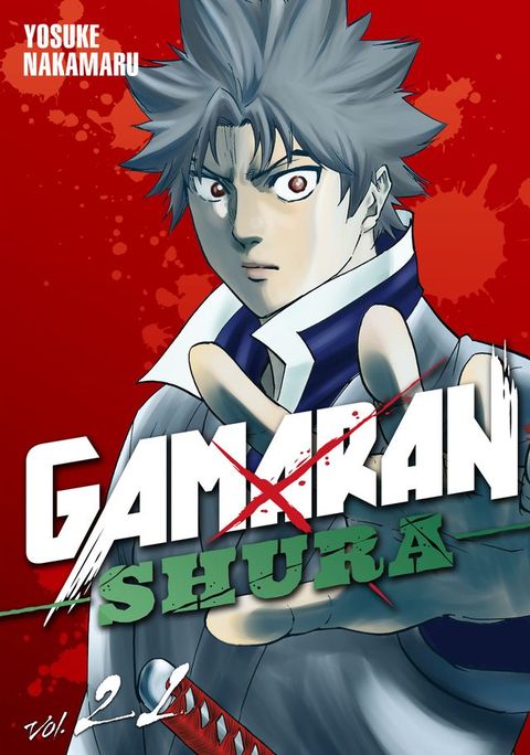 Gamaran: Shura 21(Kobo/電子書)