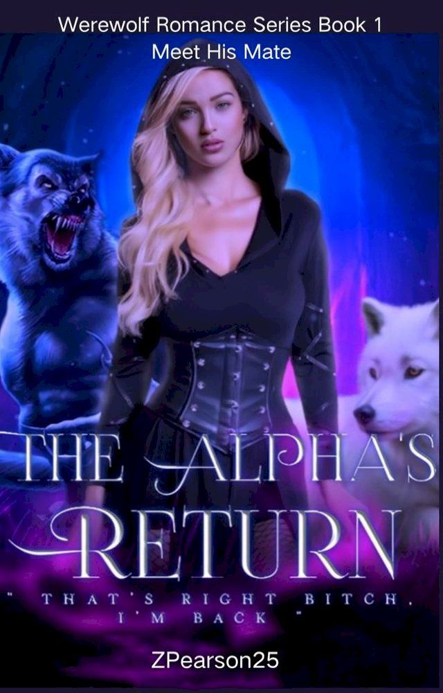  The Alpha's return(Kobo/電子書)