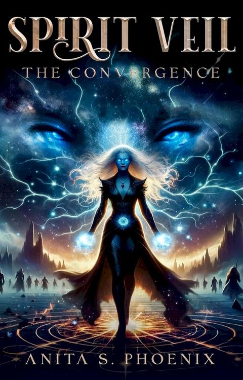 Spirit Veil: The Convergence(Kobo/電子書)