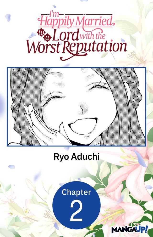  I'm Happily Married to a Lord with the Worst Reputation #002(Kobo/電子書)