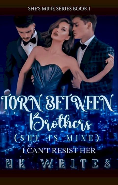 Torn Between Brothers(Kobo/電子書)