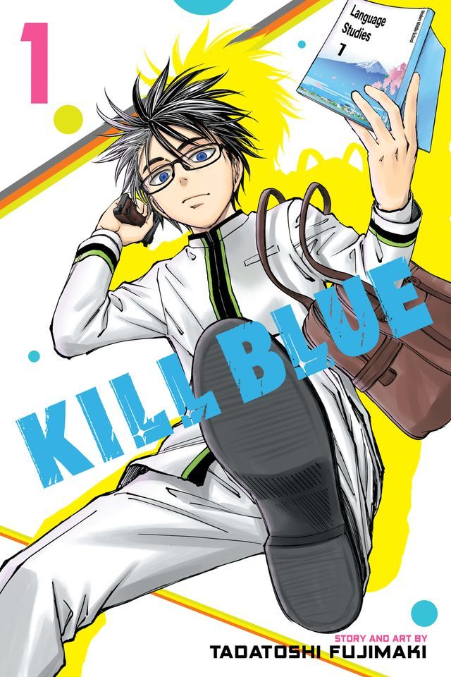  Kill Blue, Vol. 1(Kobo/電子書)