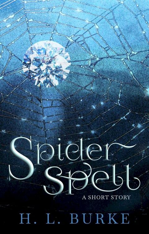 Spider Spell(Kobo/電子書)