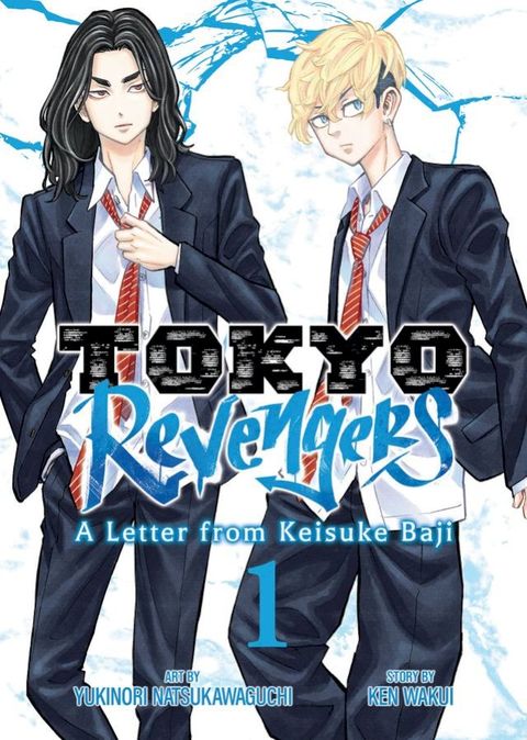 Tokyo Revengers: A Letter from Keisuke Baji Vol. 1(Kobo/電子書)