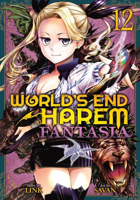 World's End Harem: Fantasia Vol. 12(Kobo/電子書)