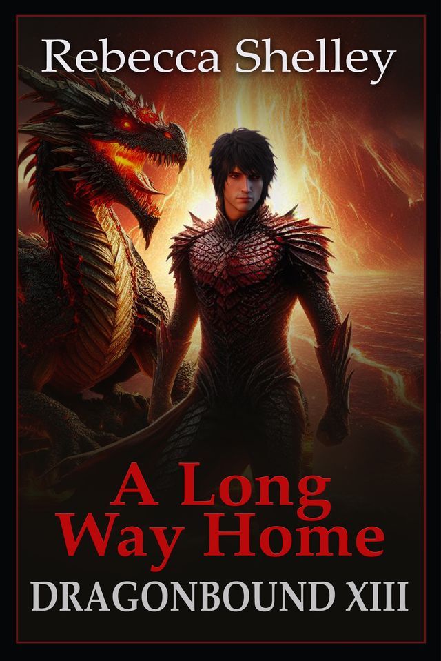  Dragonbound XIII: A Long Way Home(Kobo/電子書)