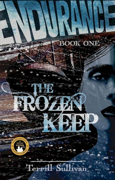 Endurance: The Frozen Keep: Tales from the Heroic Age of Exploration(Kobo/電子書)