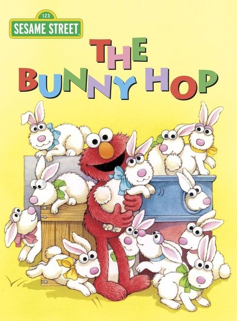 The Bunny Hop (Sesame Street)(Kobo/電子書)