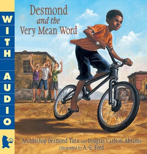 Desmond and the Very Mean Word(Kobo/電子書)