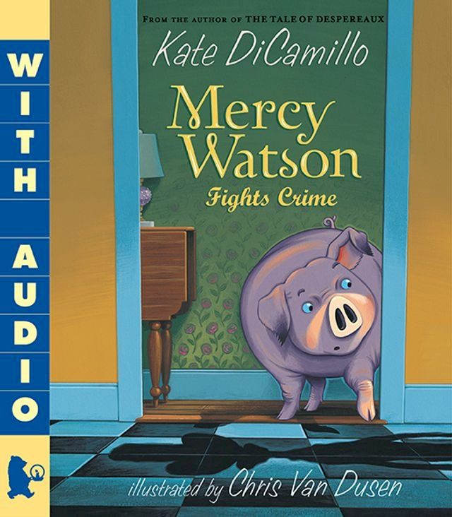  Mercy Watson Fights Crime(Kobo/電子書)