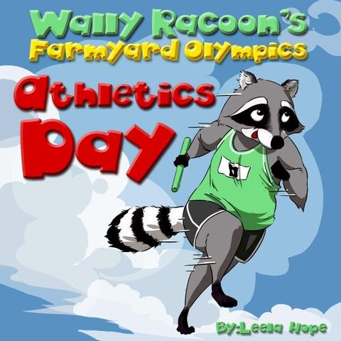 Wally Raccoon’s Athletics Day(Kobo/電子書)