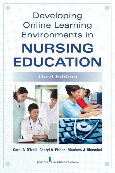 Developing Online Learning Environments in Nursing Education(Kobo/電子書)