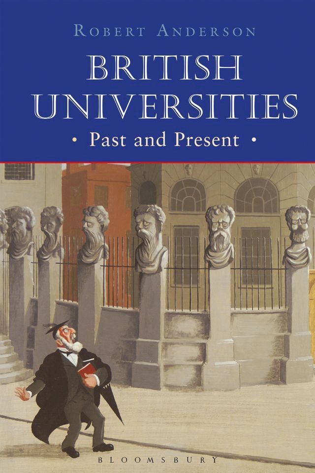  British Universities Past and Present(Kobo/電子書)