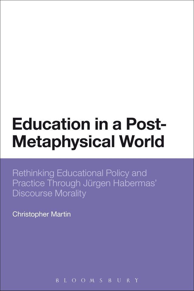  Education in a Post-Metaphysical World(Kobo/電子書)