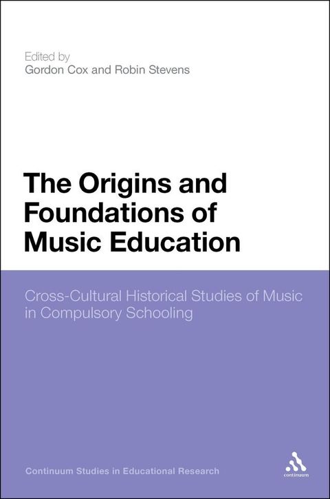 The Origins and Foundations of Music Education(Kobo/電子書)