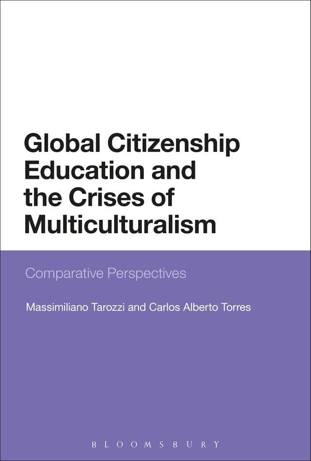  Global Citizenship Education and the Crises of Multiculturalism(Kobo/電子書)