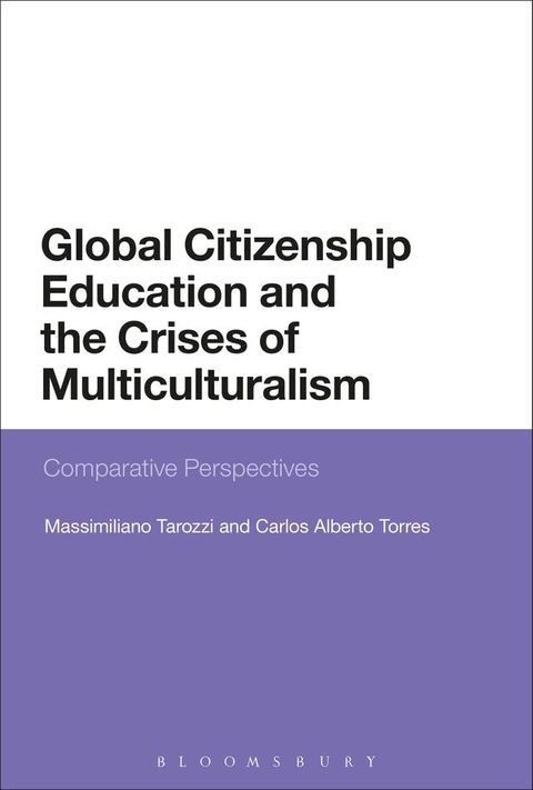 Global Citizenship Education and the Crises of Multiculturalism(Kobo/電子書)