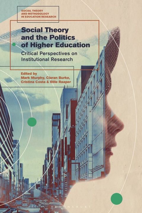 Social Theory and the Politics of Higher Education(Kobo/電子書)