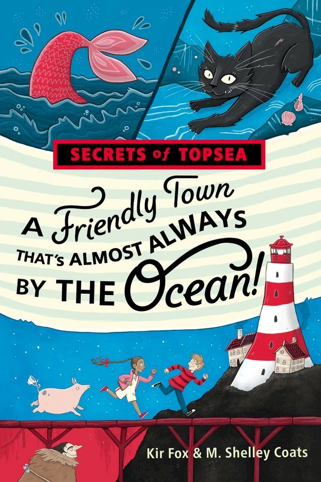  A Friendly Town That's Almost Always by the Ocean!(Kobo/電子書)