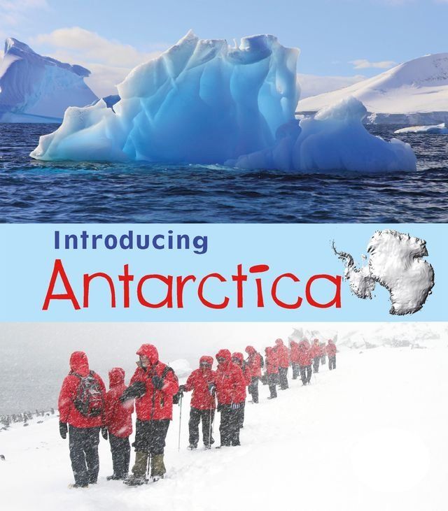  Introducing Antarctica(Kobo/電子書)